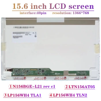 N156BGE-L21 rev c1 N156BGE L21 LTN156AT05 LP156WH4 TLA1/TLN2 Ecran LCD cu Matrice pentru Laptop 15.6