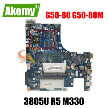 Akemy ACLU3/ACLU4 NM-A361 Placa de baza Pentru Lenovo G50-80 G50-80 M Laptop Placa de baza CPU 3805U R5 M330 DDR3 de Testare 