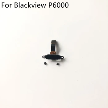 Blackview P6000 Original Folosit în Principal Buton Cu Cablu Flex FPC + Șuruburi Pentru Blackview P6000 MT6757CD 5.5