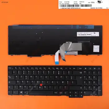 FR franceză AZERTY Nouă Tastatură pentru Thinkpad T540 T540P T550 T560 W550S W540 W541 E531 E540 L540 L560 L570 Laptop cu iluminare din spate NU 