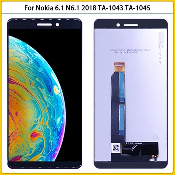 Nou Pentru Nokia 6 ecran LCD Pentru Nokia 6.1 N6.1 2018 TA-1000 TA-1043 TA-1045 Ecran LCD Panou de Ecran Tactil Digitizer umplere generarea panourilor de umplere
