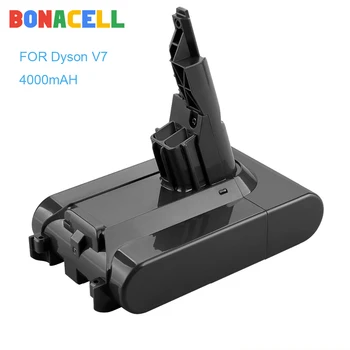 Bonacell 21.6 V 4000mAh Li-lon V7 Baterie Pentru Dyson baterie V7 PUFOS /Extra / Es/ V 7Animal Aspirator 