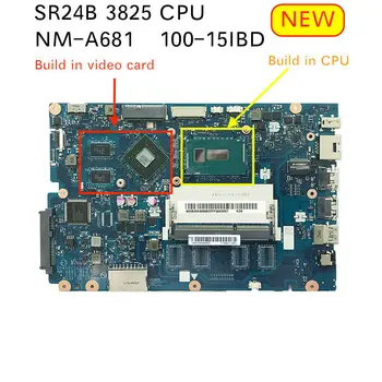 NOU Pentru Lenovo 100-15IBD B50-50 Notebook placa de baza CG410 CG510 NM-A681 